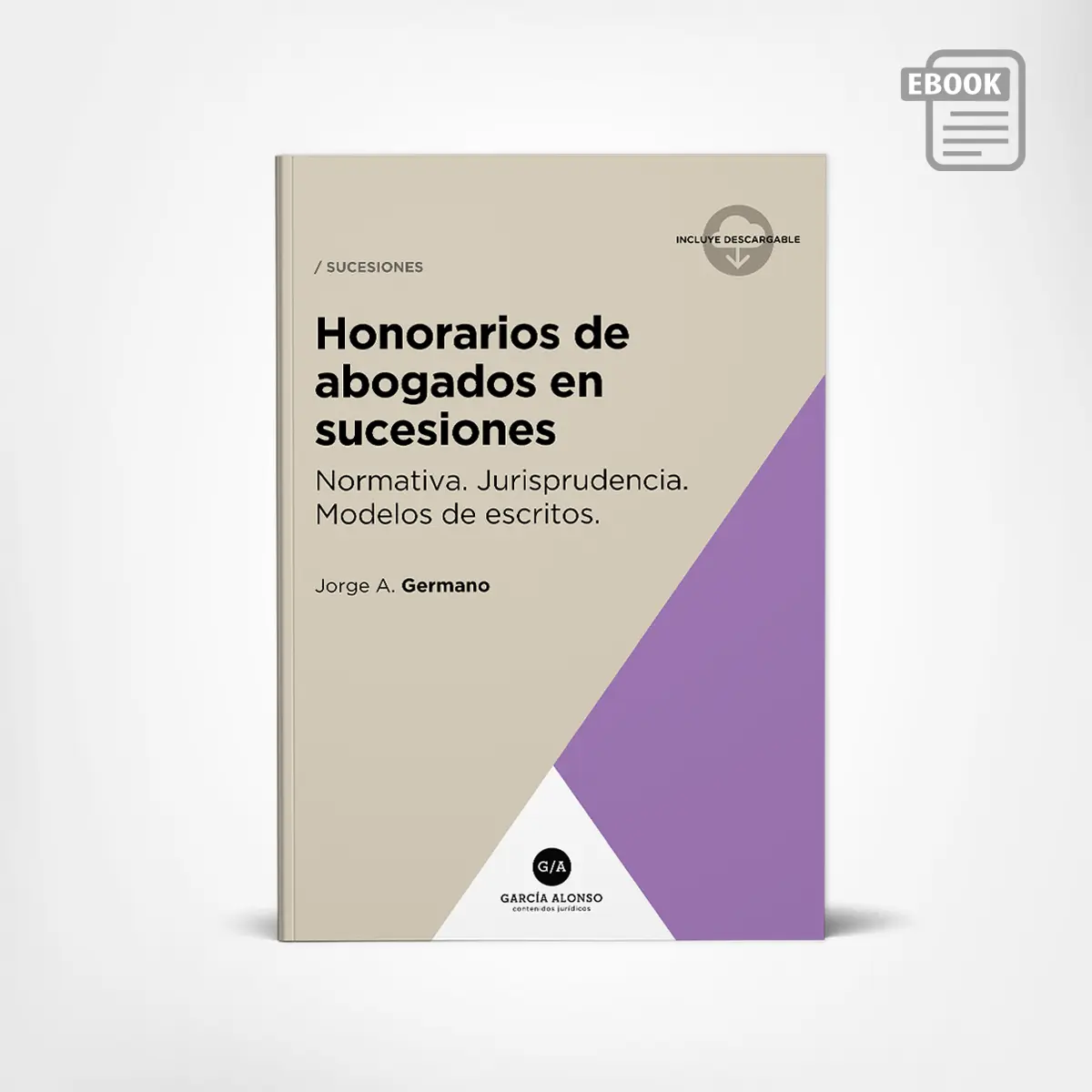 Germano: Honorarios de abogados en sucesiones