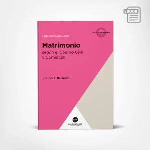 Belluscio Matrimonio según el Código Civil y Comercial - ebook