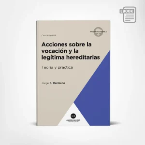 Germano: Ebook Acciones sobre la vocación y la legítima hereditarias