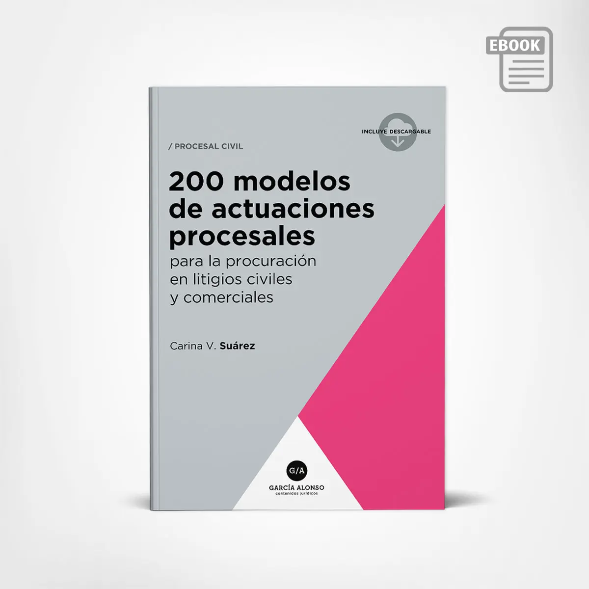 ebook suarez 200 modelos de actuaciones procesales