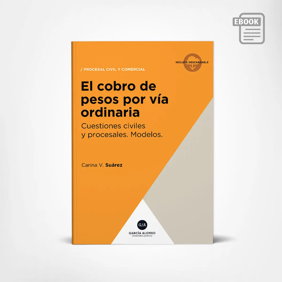 ebook suarez el cobro de pesos por via ordinaria